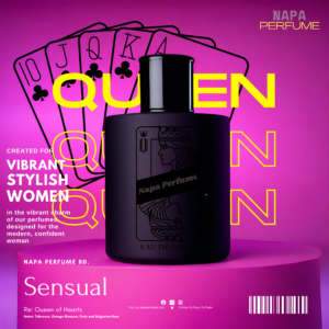 Napa Perfume Queen of Hearts Eau de Parfum bottle designed for vibrant, stylish women. Features notes of tuberose, orange blossom, orris and Bulgarian rose. Napa Perfume: napaperfumesbd.shop #NapaPerfume #QueenOfHearts #PerfumeForWomen